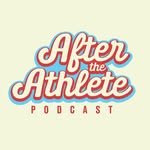 After the Athlete podcast logo